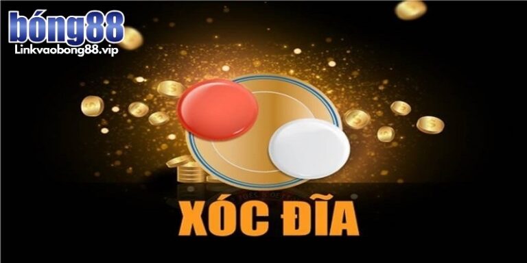 Xóc đĩa Bong88 - Game giải trí online độc đáo và hấp dẫn 7 xoc dia bong88